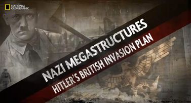 Nazi Megastructures Series 6 Ep1 Hitler's British Invasion Plan (4)